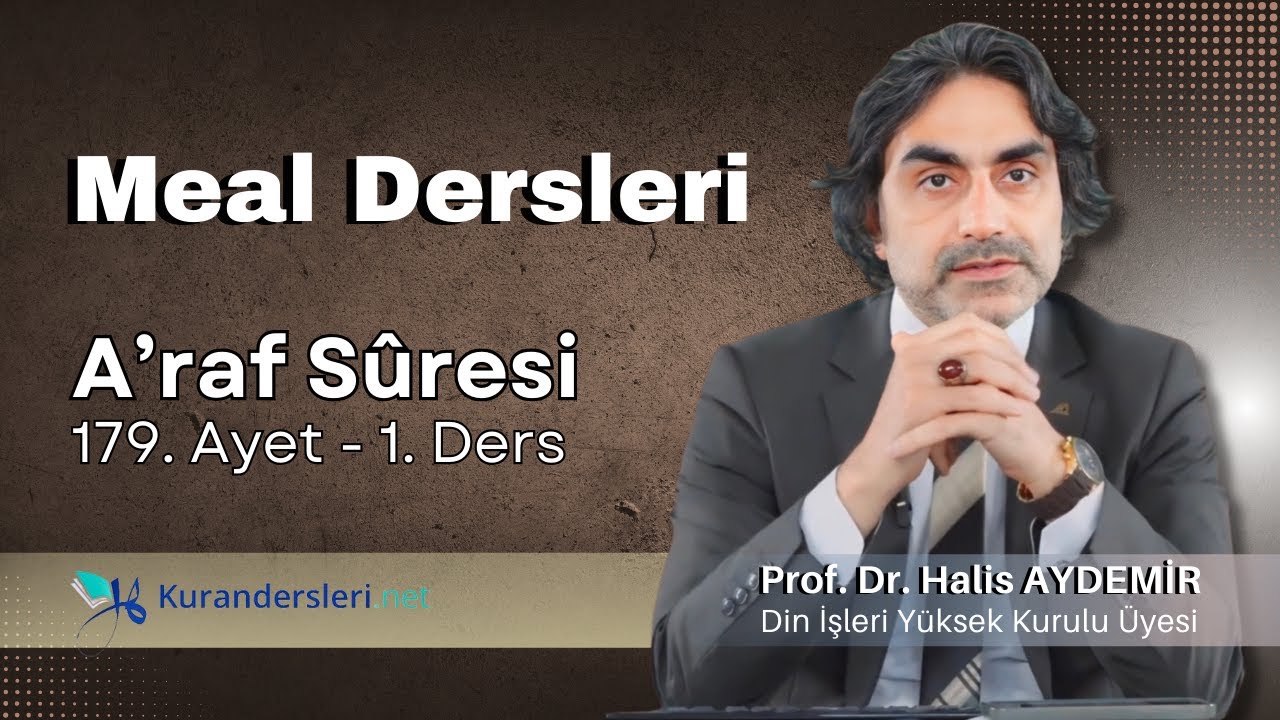 A'raf 179 | Meal 1. Ders | 17.05.2024