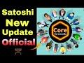 Satoshi New Update satoshi satoshi new update today satoshi update today core dao update