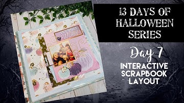13 Days of Halloween DAY 7: Interactive Layout Page
