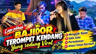 VIRAL 🔥 Kumpulan Lagu Bajidor Terompet Kendang Pilihan | Mengejar Badai, Gala Gala, Permohonan