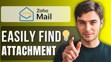 How to Find Attachment in Zoho Mail | Step-by-Step Tutorial