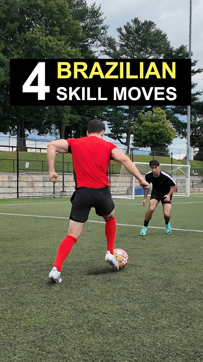 4 Brazilian Skill Moves
