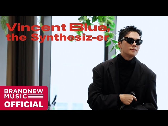 빈센트블루 (Vincent Blue) 'Vincent Blue, The Synthesiz-er' 현장 스케치