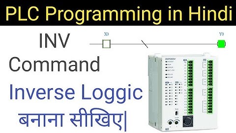 Inverse Logic |PLC Programming in Hindi| INV Command