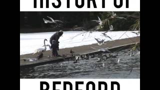 A brief history of Bedford!