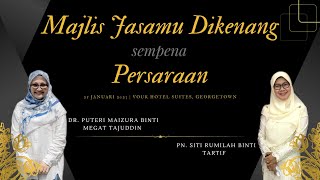 Majlis Jasamu Dikenang sempena Persaraan PN. Siti Rumilah