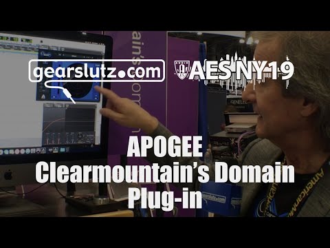 Apogee Clearmountain's Domain plugin - Gearslutz @ AES 2019