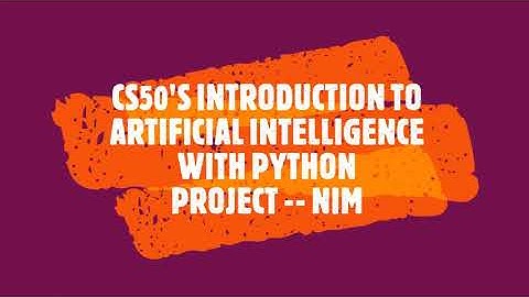 CS50 AI 2020 - NIM