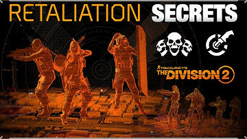 YOU NEED TO KNOW THIS! - Retaliation Secrets - The Division 2