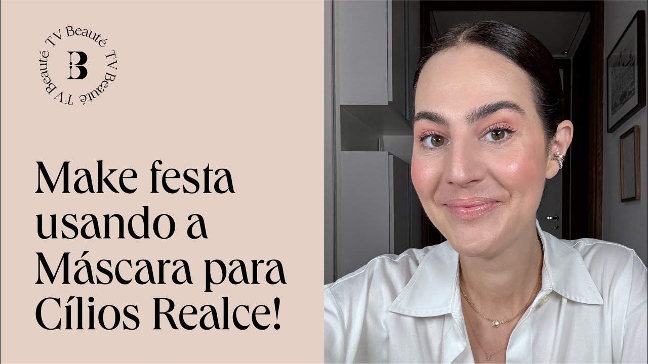 Make festa usando a Máscara para Cílios Realce - TV Beauté | Vic Ceridono