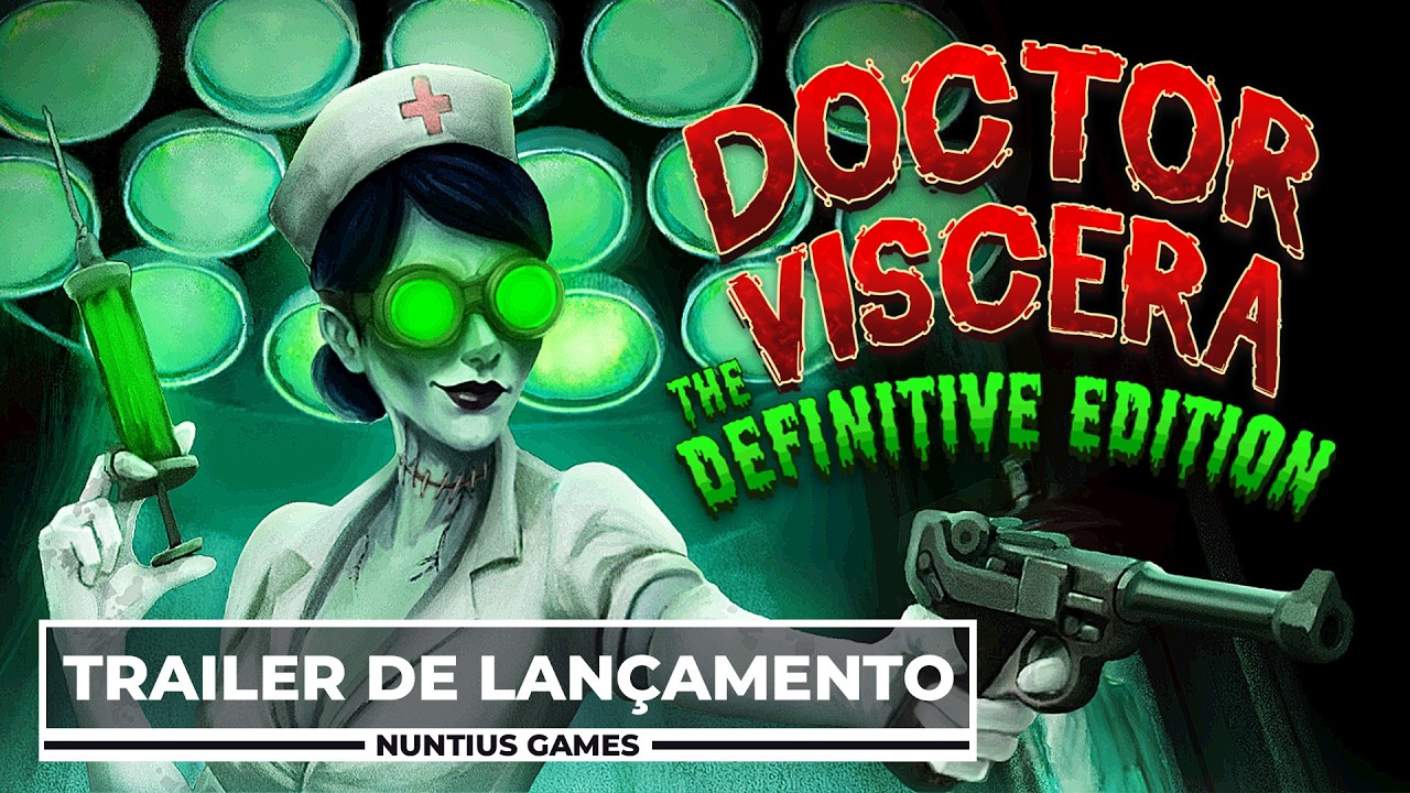 DOCTOR VISCERA: THE DEFINITIVE EDITION - Trailer de lançamento
