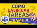 Cómo calificar tareas 🤞 y ver el libro de calificaciones en Microsoft Teams 🤞 | Tutorial Teams