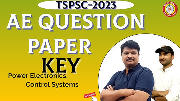 TSSPSC AE KEY 2023 | TSSPSC AE QUESTION PAPER 2023 | TSPSC AE EXAM KEY | AE  POWER ELECTRONICS