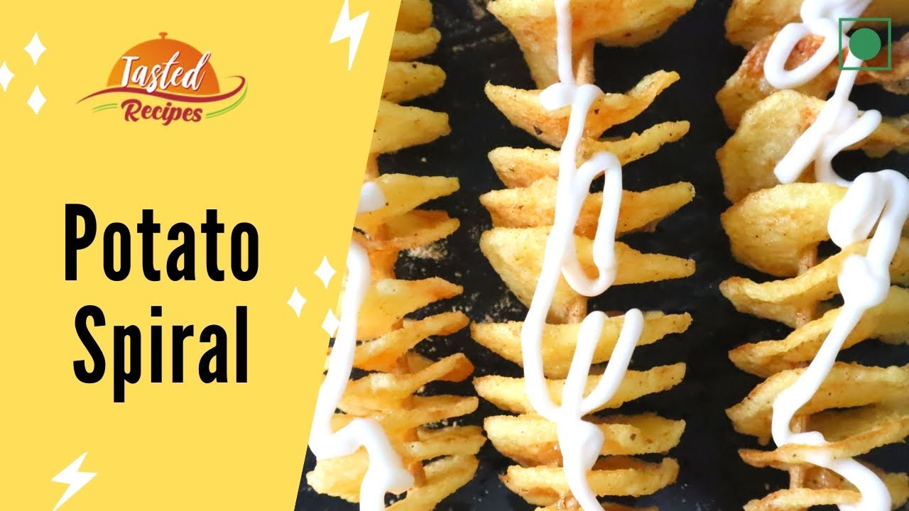 Spiral Potato Recipe | Tornado Potato Recipe | Tasted Recipes