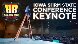 Iowa Shrm State Conference Motivational Keynote - Kenyon Salo