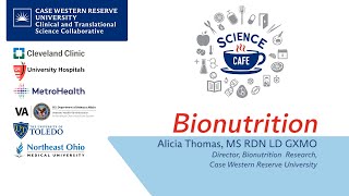 CTSC Science Cafe | Bionutrition with Alicia Thomas, MS RDN LD GXMO | May 8, 2025