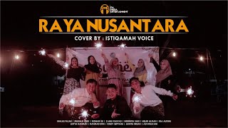 RAYA NUSANTARA [Lebaran] - Cover by Istiqamah Voice  (DA Voice ft IMV Voice)