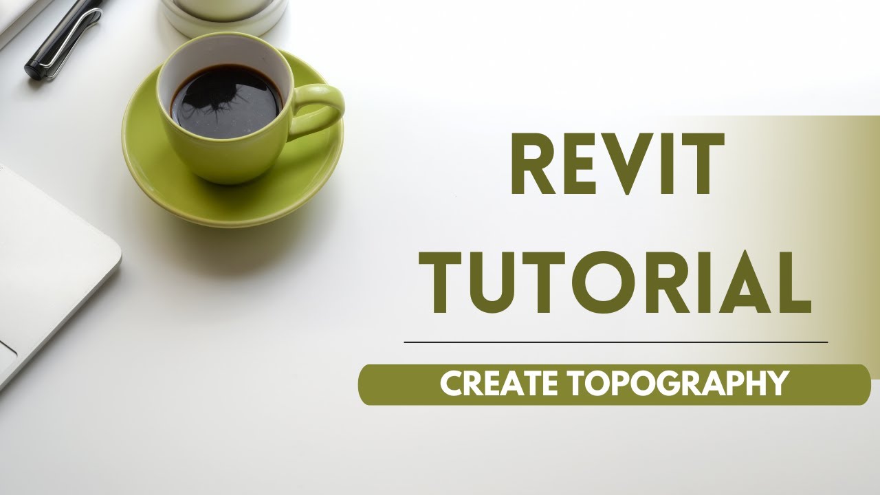 Revit Tutorial - Create topography