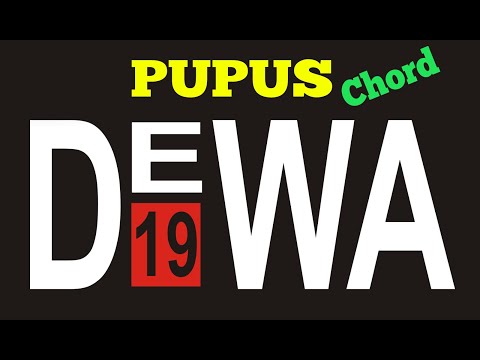 DEWA 19 PUPUS CHORD