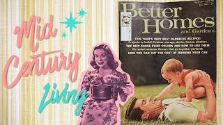 What Mid Century Living Looked Like | 1961 Better Homes & Gardens | Vintage Ads & Interiors