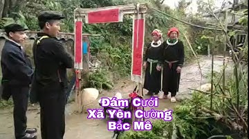 Đám Cưới Tại Thôn Bản Nghè Yên Cường Bắc Mê ✓ Kết Nối Bốn Phương