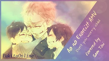 【ＡＭＶ】- Ao no Exorcist - Don