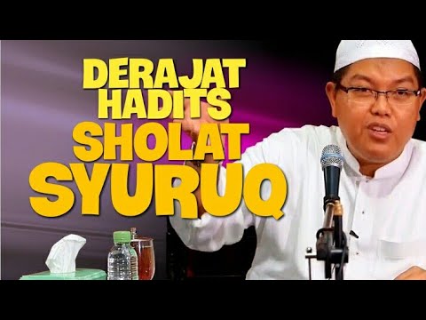 derajat-hadits-tentang-sholat-syuruq.-dr-firanda-andirja-ma