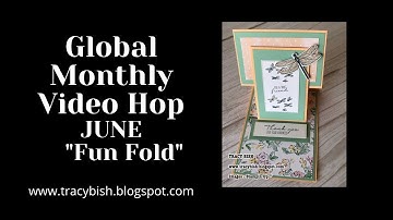 How To Create An Easel Card! Global Monthly Video Hop