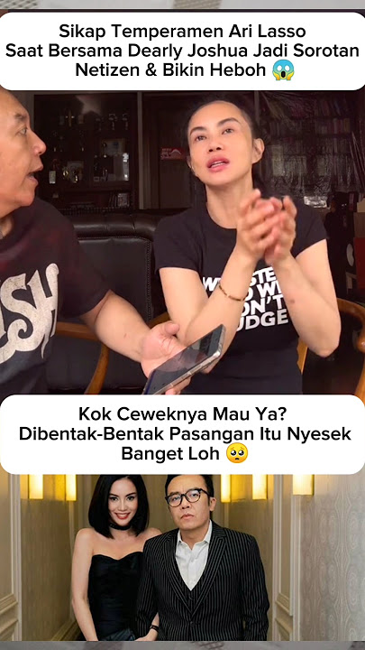 Ari Lasso's Temperamental Attitude with Dearly Joshua Makes Netizens Excited 😱#arilasso #shortvideo