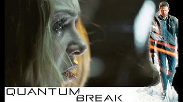 Quantum Break - Junction & Episode 4 Control / Surrender