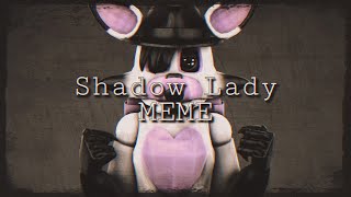 SFM|OCS|MEME - Shadow Lady