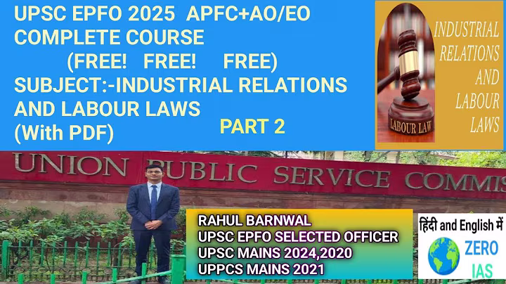 UPSC EPFO 2025 APFC AO EO CLASS INDUSTRIAL RELATIONS AND   LAWS PART 2 #epfo2025 #upscepfo #epfoapfc