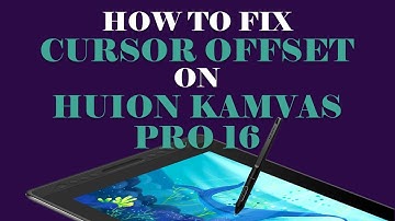 FIX (2022): Cursor Offset on the Huion Kamvas Pro 16