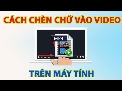 Cách chèn chữ vào video trên máy tính không cài phần mềm cực hay