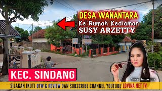 OTW : Lintas Jalan Ke Rumah Susy Arzetty Desa Wanantara Kec Sindang Indramayu