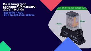 Rơ le trung gian Schneider RXM4LB2P7 - N. H. Thịnh - 18:30, 20 th 5 2025