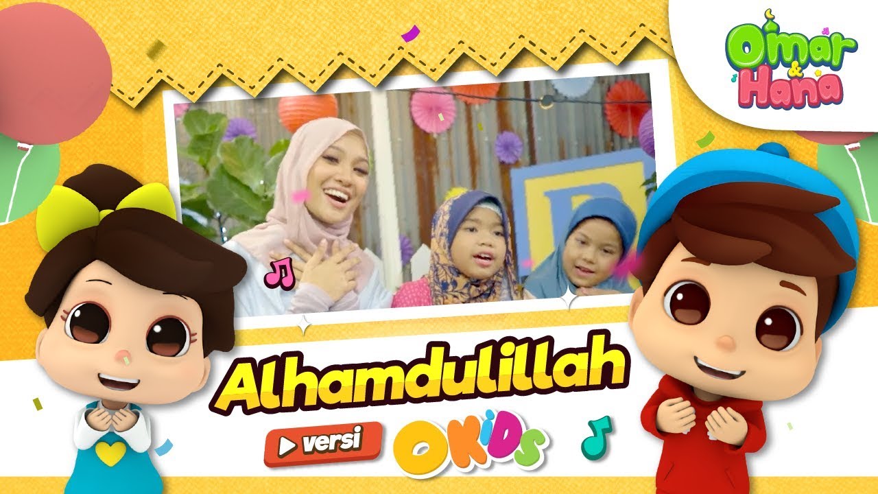 Omar & Hana | Alhamdulillah versi OKIDS | Nabila Razali ...