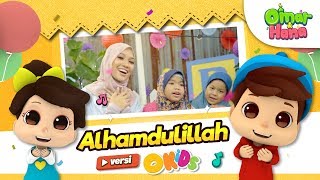 Omar U0026 Hana  Alhamdulillah Versi Okids  Nabila Razali Ayie Elham U0026 Juzzthin