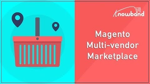 Magento Multi-vendor Marketplace Module - Video Tutorial