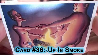 The Drug War Trading Cards, Card #36: Up In Smoke [ASMR]