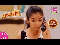 Baalveer | Full Episode | Episode 763 | 2nd September, 2021