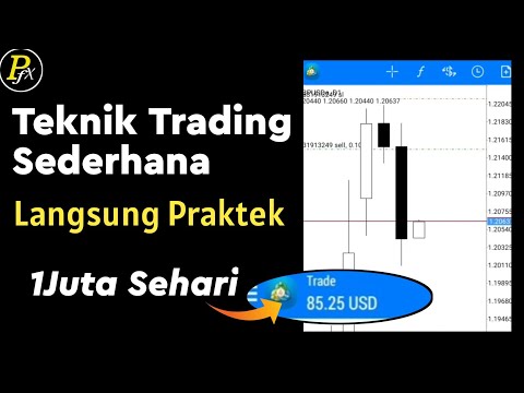 Langsung Praktek || Profit 1 Juta Sehari Dengan Teknik Trading Simple Yang Cocok Untuk Pemula