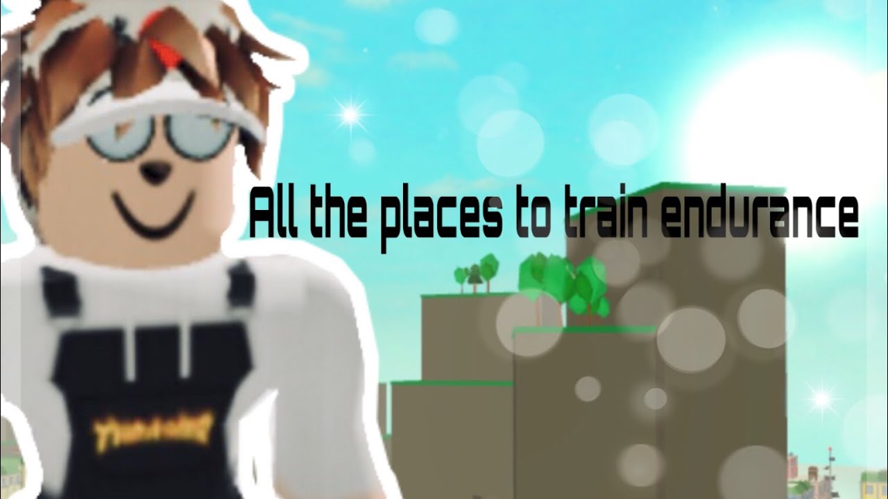 Roblox Power Simulator All The Places To Train Endurance Youtube - how does roblox endurnace work