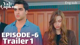 Yali Capkini Episode 6 Trailer 1 | English subtitles