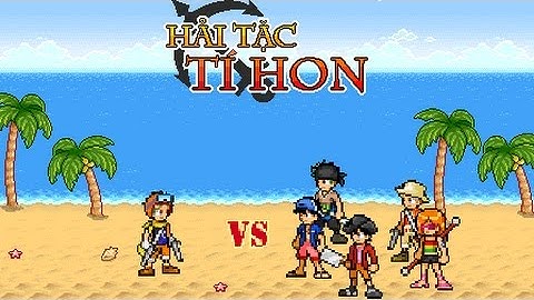 Đấu trường PvP HD - Hải Tặc Tí Hon