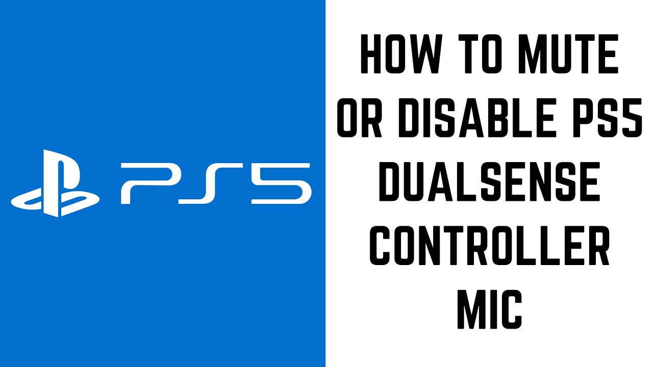 How To Mute Or Disable PS5 DualSense Controller Mic YouTube How To Mute Or Disable PS5 DualSense Controller Mic YouTube