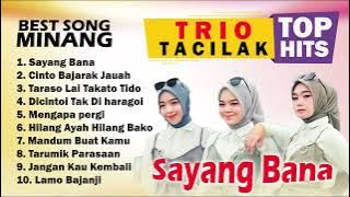 Minang BEST Song Populer - Trio TACILAK - Sayang Bana - Top Hits