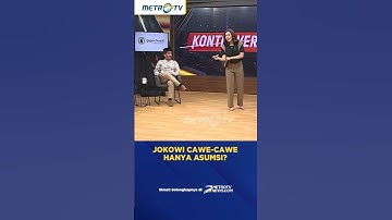 Jokowi Cawe-Cawe Hanya Asumsi Pihak Lain? #shorts
