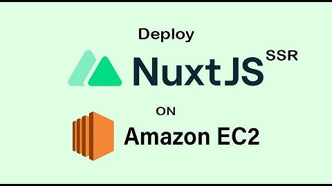 AWS Guide - Deploy Nuxt App to AWS EC2 (Complete From 0 to 100-Deployed)