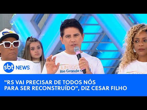 Video sbt-do-bem-nunca-vivemos-nada-parecido-com-o-que-esta-acontecendo-no-rs-afirma-cesar-filho